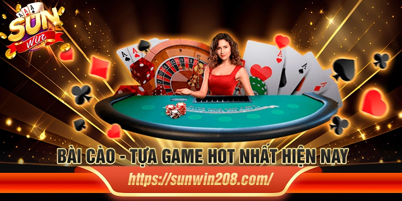 Bài cào - Tựa game hot nhất hiện nay